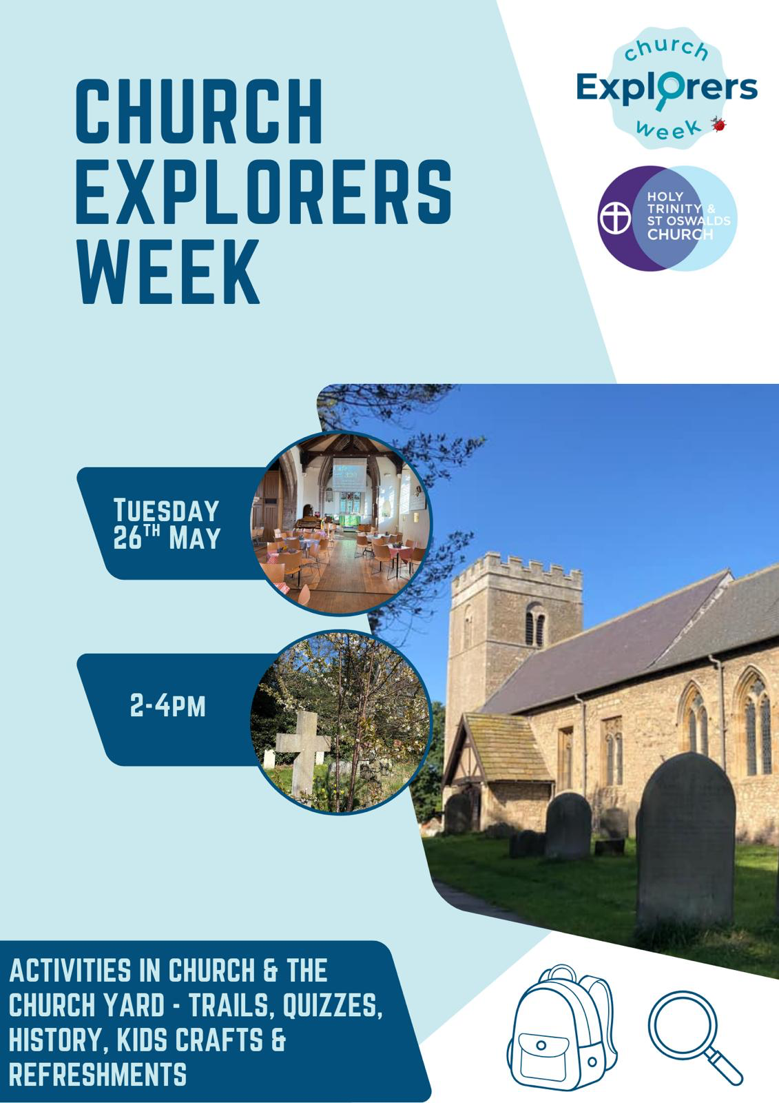 Church Explorers Week — Tuesday 26th May, 2-4pm at Holy Trinity & St Oswald's