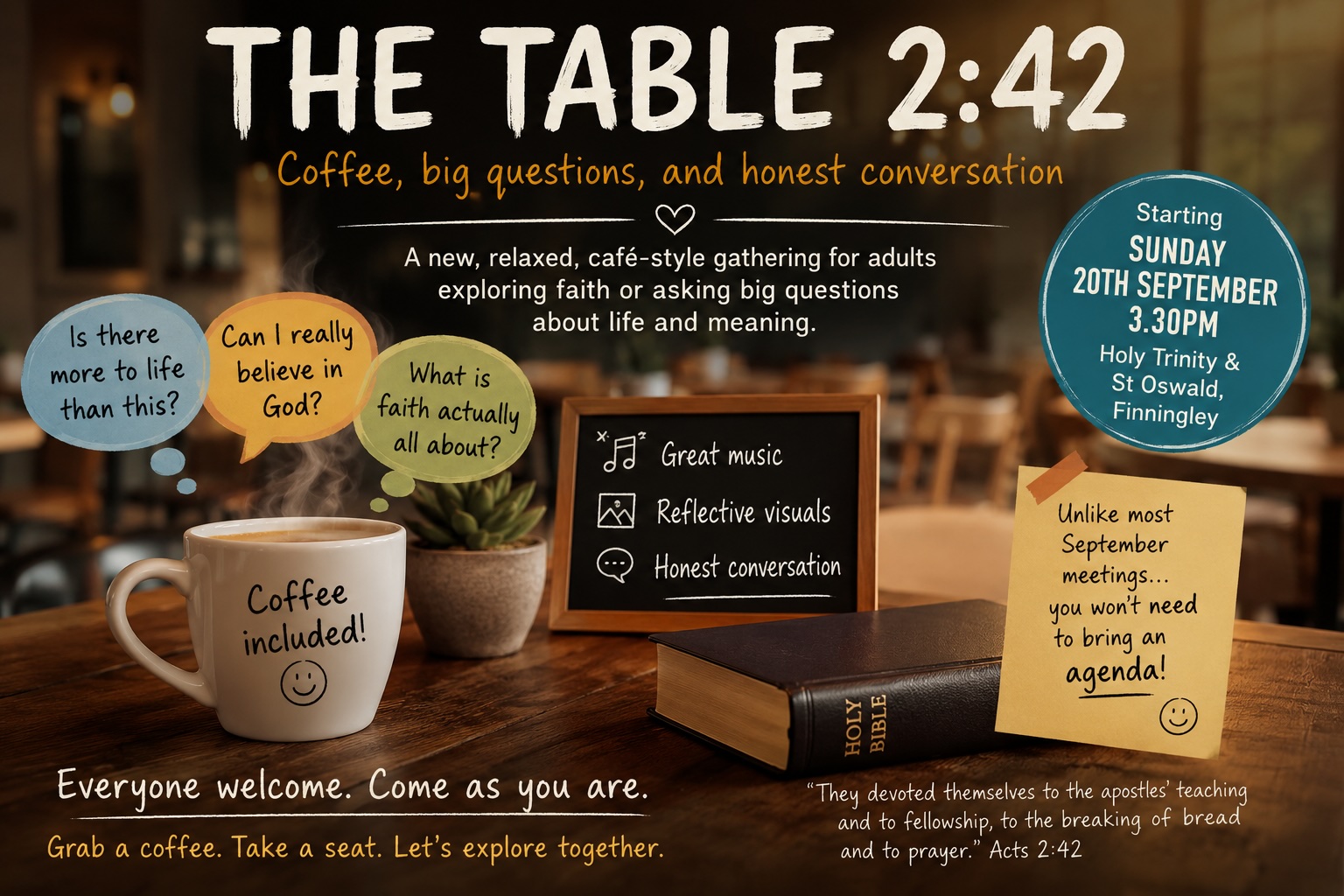 The Table 2:42, a relaxed café-style gathering for adults exploring faith, with coffee, a Bible and questions about life and meaning